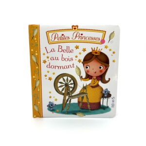 Livre Cartonné PETITES PRINCESSES La Belle au bois dormant