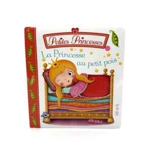 Livre Cartonné PETITES PRINCESSES La Princesse au petit pois