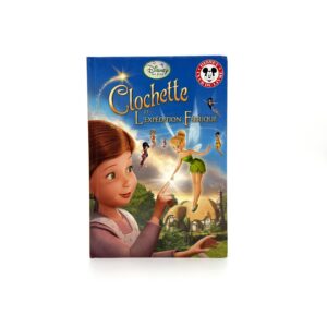 Livre CLOCHETTE ET L'EXPEDITION FEERIQUE