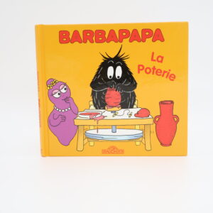 Livre BARBAPAPA La Poterie