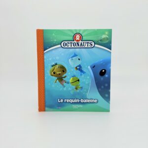 Livre OCTONAUTS Le requin-baleine