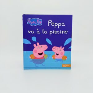 Livre PEPPA PIG Va à la piscine